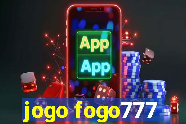 jogo fogo777